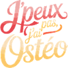 J'peux pas j'ai ostéo