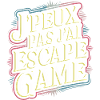 J'peux pas j'ai escape game