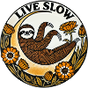 Live Slow Sloth