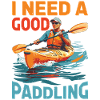 I Need A Good Paddling