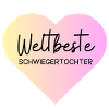 Weltbeste Schwiegertochter! Personalisierbar