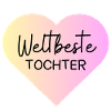 Weltallerbeste Tochter