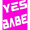 Yes Babe