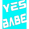 Yes Babe