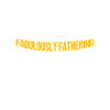 Dad Af Fabulously Fathering