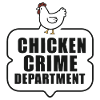 Chicken Crime Department Badge