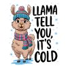 Llama Tell You It's Cold