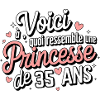 Princesse de 35 Ans