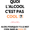 Alcohol is not cool