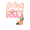 Doula Gift Doula Doulas