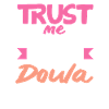Doula Gift Doula Doulas