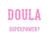 Doula Gift Doula Doulas
