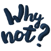 Why not? Embroidered