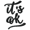 It's okay embroidered