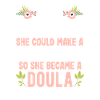 Cadeau Doula Doula Doulas