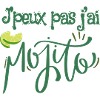 J'peux pas j'ai mojito