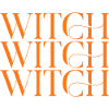 witch witch witch