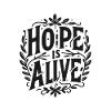 Hope is Alive