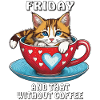 CAT COFFEE MUG FRIDAY COFFEE