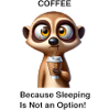 Tired Meerkat with Coffee