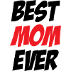 Best Mom - Mother's Day