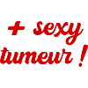 Plus sexy tumeur (rouge)