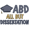 ABD All But Dissertation 2