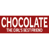 CHOCOLATE - THE GIRL’S BEST FRIEND