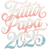 Futur papa en 2025