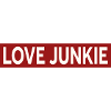 LOVE JUNKIE