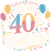 It's my 40th Birthday