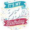 It's my 25th Birthday