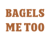 Bagel Lover Art Bagels