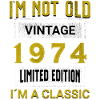 Anniversaire 51 ans Je ne suis pas vieux Je suis classique