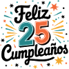 ¡Feliz 25 Cumpleaños!