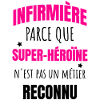 Infirmière Humour Super Héroïne