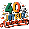 40 ans, Joyeux Anniversaire