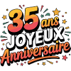 35 ans, Joyeux Anniversaire