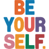 Be yourself