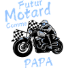 Futur Motard Comme Papa