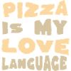 Pizza is my love language