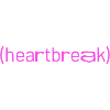 (heartbreak) pink