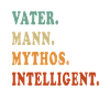 Intelligent Vater Mythos