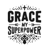 Grace My Superpower