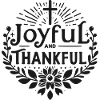 Joyful and Thankful