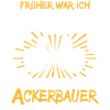 Ackerbauer Spruch