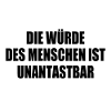 Human dignity is inviolable