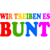 Wir treiben es bunt