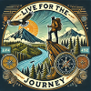 Live for the Journey