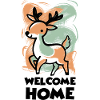 wELCOME hoME Deer